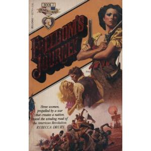 Freedoms Journey by Rebecca Drury