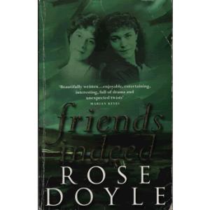 Friends Indeed by Rose Doyle