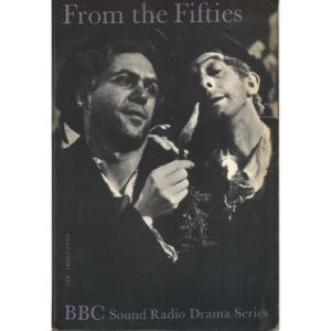 From The Fifies - BBC Sound Radio Drama Series by British Broadcasting Corporation
