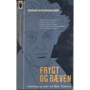 Frygt Og Baeven - Indledning og noter ved Niels Thulstrup by Soren Kierkegaard