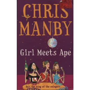 Girl Meets Ape by Chris Manby