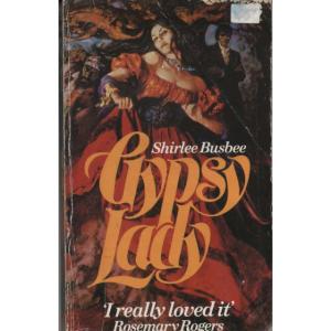 Gypsy Lady by Shirlee Busbee