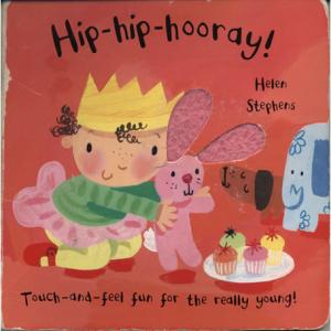 Hip Hip Hooray by Helen Stephens
