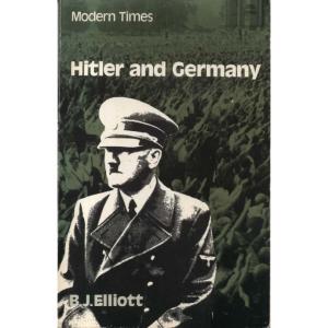 Hitler and Germany by BJ Elliott