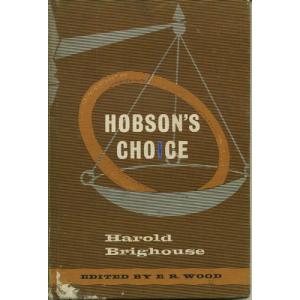 Hobsons Choice by ER Wood