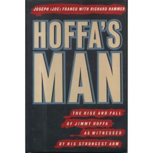 Hoffas Man by Joseph Franco and Richard Hammer