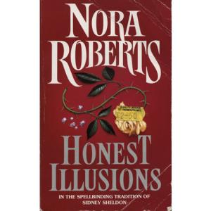 Honest illusions by Nora Roberts