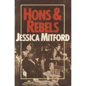 Hons and Rebels by Jessica Mitford