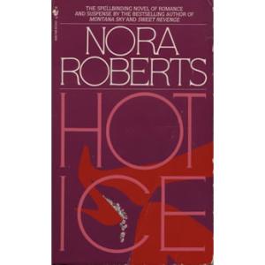 Hot ice by Nora Roberts