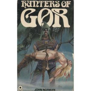 Hunters Of Gor by John Norman