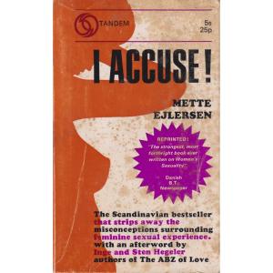 I Accuse by Mette Ejlersen