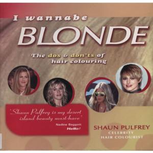 I Wannabe Blonde by Sean Puffrey
