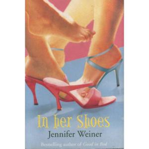 In Her Shoes by Jennifer Weiner