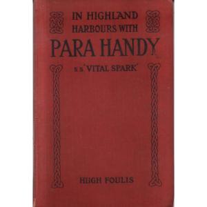 In Highland Harbours With Para Handy - SS Vital Spark by Hugh Foulis