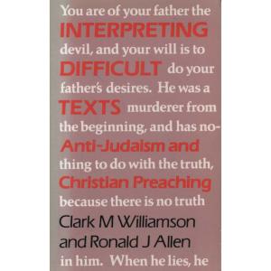 Interpreting Difficult Texts by Williamson and Allen