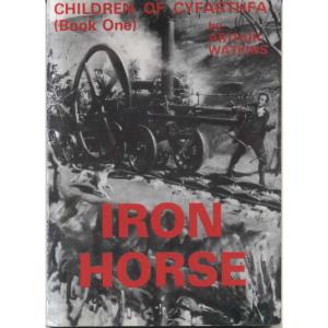 Iron Horse - Book One by Arthur Watkins