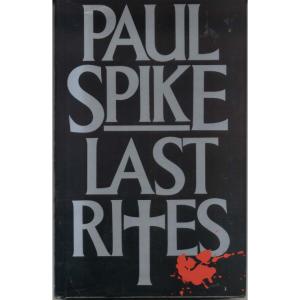 Last Rites by Paul Spike