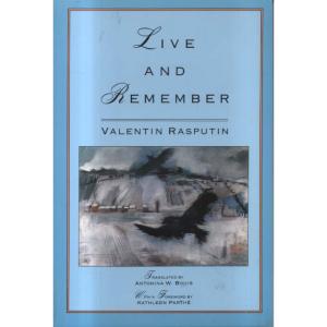 Live and Remember by Valentin Rasputin