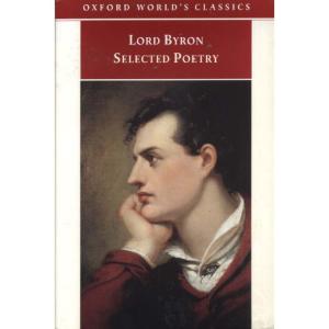 Lord Byron - Selected Poetry by Jerome J McGann