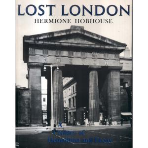 Lost London by Hermione Hobhouse