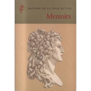 Memoirs by Madame de la Tour du Pin