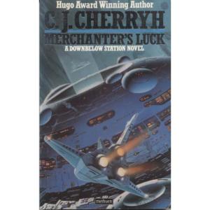 Merchanters Luck by CJ Cherryh