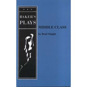 Middle Class by Brad Slaight