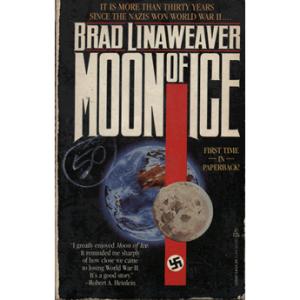 Moon Of Ice by Brad Linaweaver