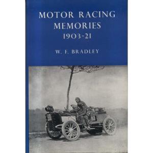Motor Racing Memories by WF Bradley