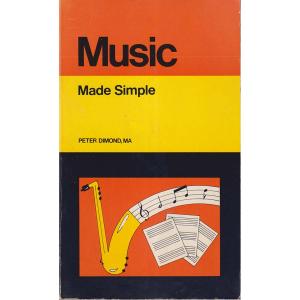Music Made Simple by Peter Dimond