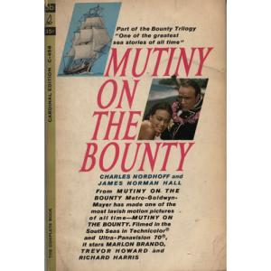 Mutiny On The Bounty by Charles Nordhoff and James Norman Hall