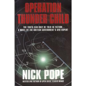 Operation Thunder Child by Nick Pope