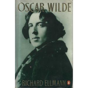 Oscar Wilde by Richard Ellmann