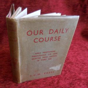 Our Daily Course by HG Tunnicliff