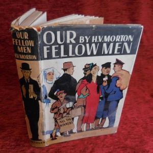 Our Fellow Men by HV Morton