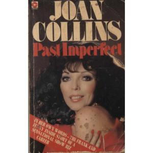 Past Imperfect by Joan Collins