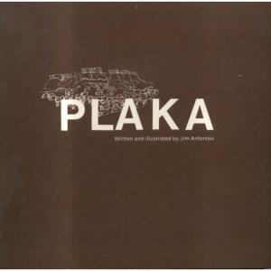 Plakka by Jim Antoniou