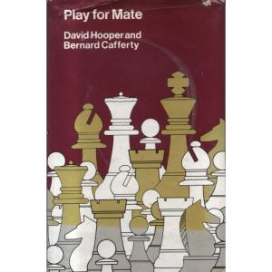 Play For Mate by David Hooper and Bernard Cafferty