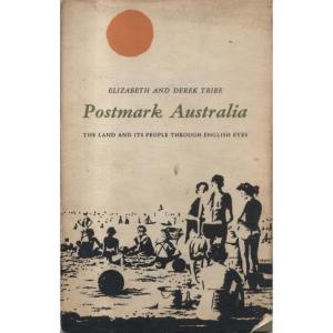 Postmark Australia by Elizabeth Tribe and Derek Tribe