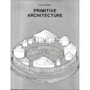 Primitive Architecture by Enrico Guidoni