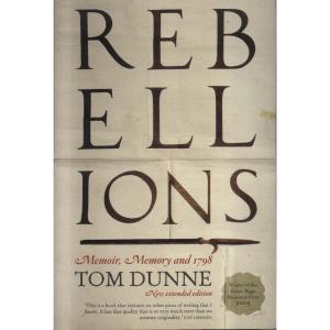 Rebellions by Tom Dunne