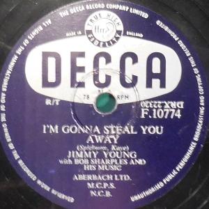 Im Gonna Steal You by Jimmy Young