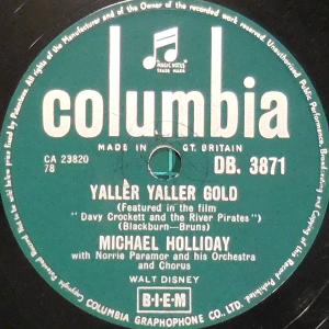 Yaller Yaller Gold by Michael Holliday