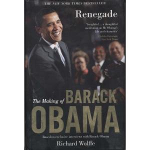 Renegade by Richard Wolffe