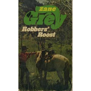 Robbers Roost by Zane Grey