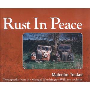 Rust in Peace by Malcolm Tucker