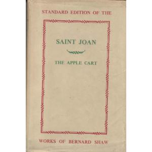 Works Of Bernard Shaw - Saint Joan by Bernard Shaw