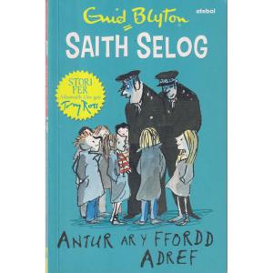 Saith Selog by Enid Blyton