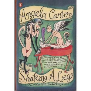 Shaking a Leg by Angela Carter