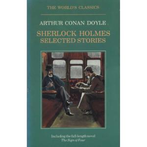 Sherlock Holmes Selected Stories by Arthur Conan Doyle